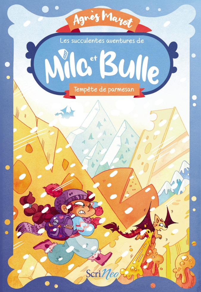 Les succulentes aventures de Mila et Bulle – Tome 2 : Tempête de parmesan